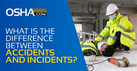 difference between incidents and accidents|Accidents Vs Incidents – Difference Between Accident .